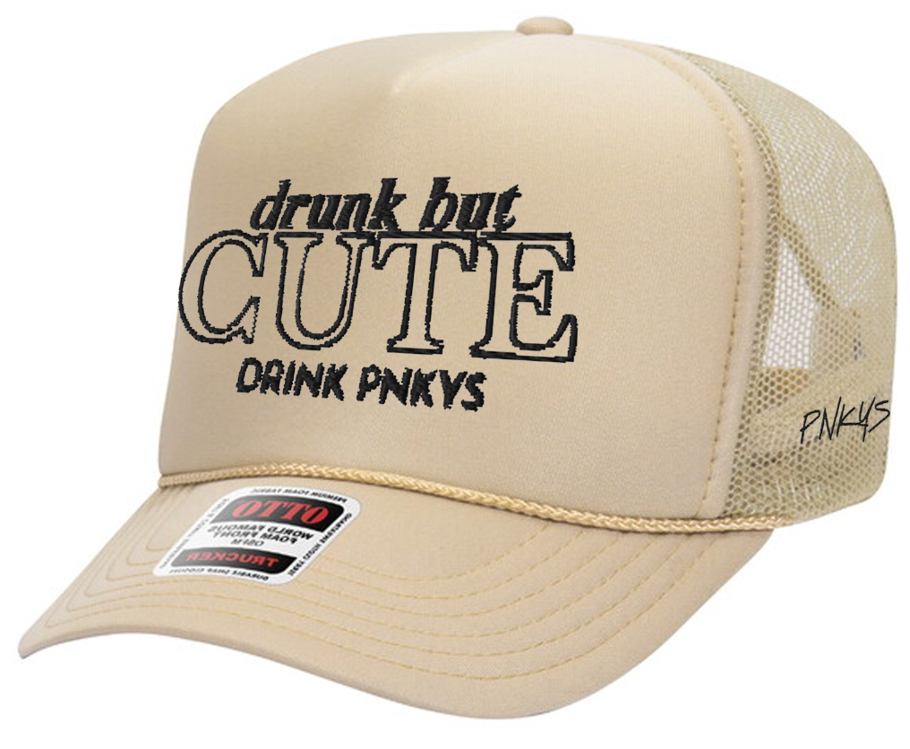 Drunk But Cute - TRUCKER HAT